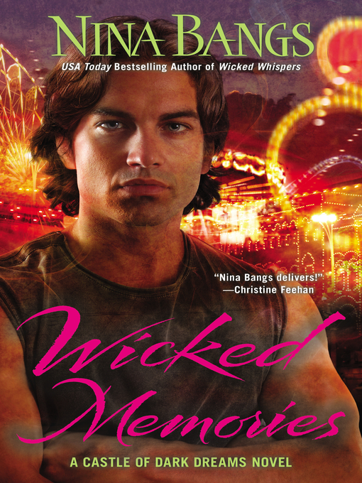 Title details for Wicked Memories by Nina Bangs - Available